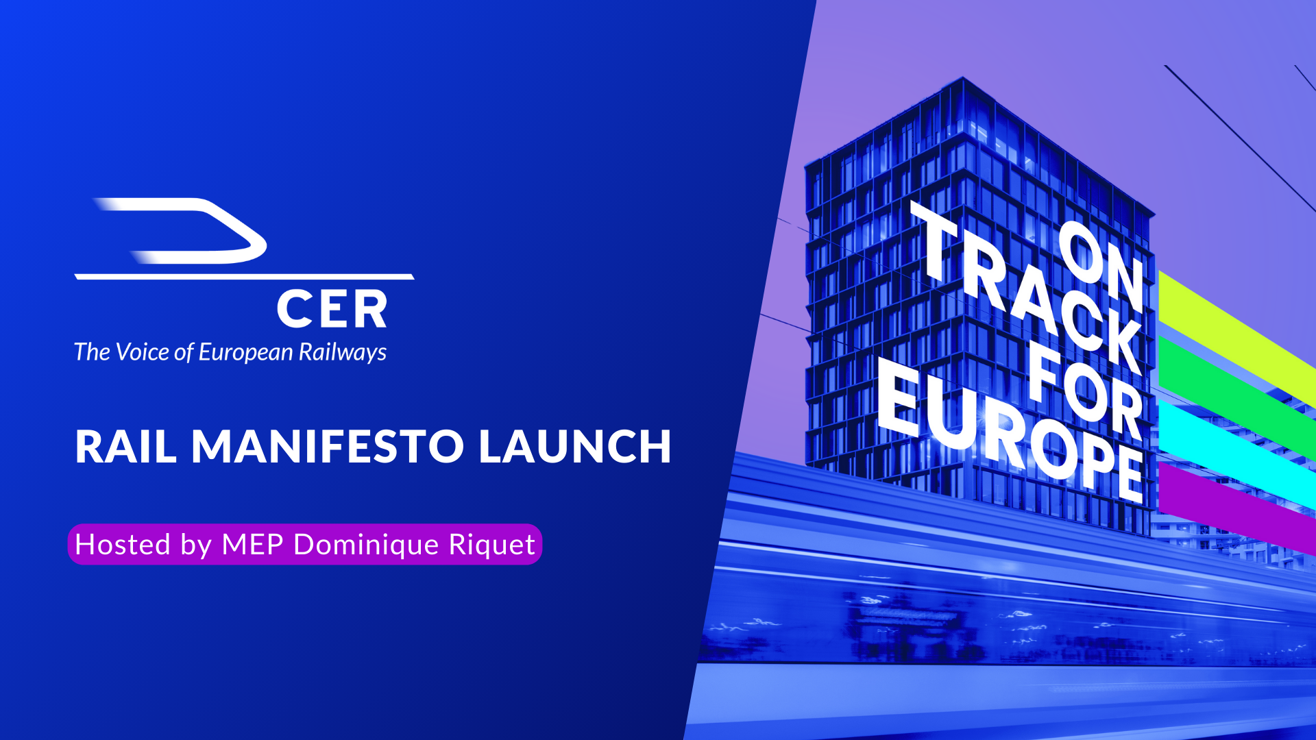 Launch of the CER Rail Manifesto 'On Track For Europe' 2024-2029